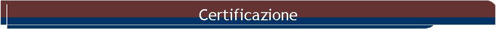 Certificazione
